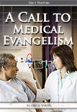 A Call to Medical Evangelism and Health Education.pdf