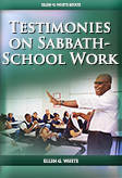 Testimonies on Sabbath-School Work