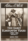 Ellen G. White Volume 5—The Early Elmshaven Years 1900-1905