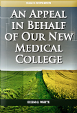 An Appealin Behalf Of Our New Medical College