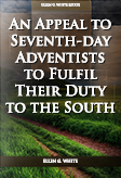 An Appeal To Seventh-day Adventists To Fulfil Their Duty To The South