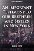 An Important Testimony To Our Brethren And Sisters In NewYork