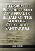 Appeal In Behalf Of The Boulder-Colorado Sanitarium