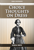 Choice Thoughts On Dress