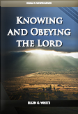 Knowing and Obeying the Lord