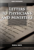 Letters to Physicians and Ministers