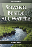 Sowing Beside All Waters