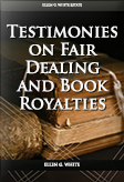 Testimonies on Fair Dealing and Book Royalties