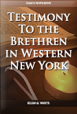 Testimony To the Brethren in Western New York