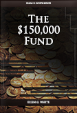 The $150,000 Fund