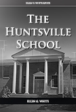 The Hunts ville School