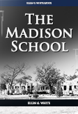 The Madison School