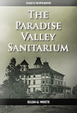 The Paradise Valley Sanitarium