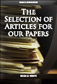 The Selection of Articles for our Papers